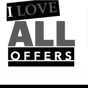 Make me and offer today only reasonable